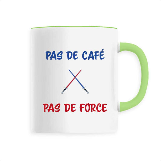 Mug céramique pas de café pas de force