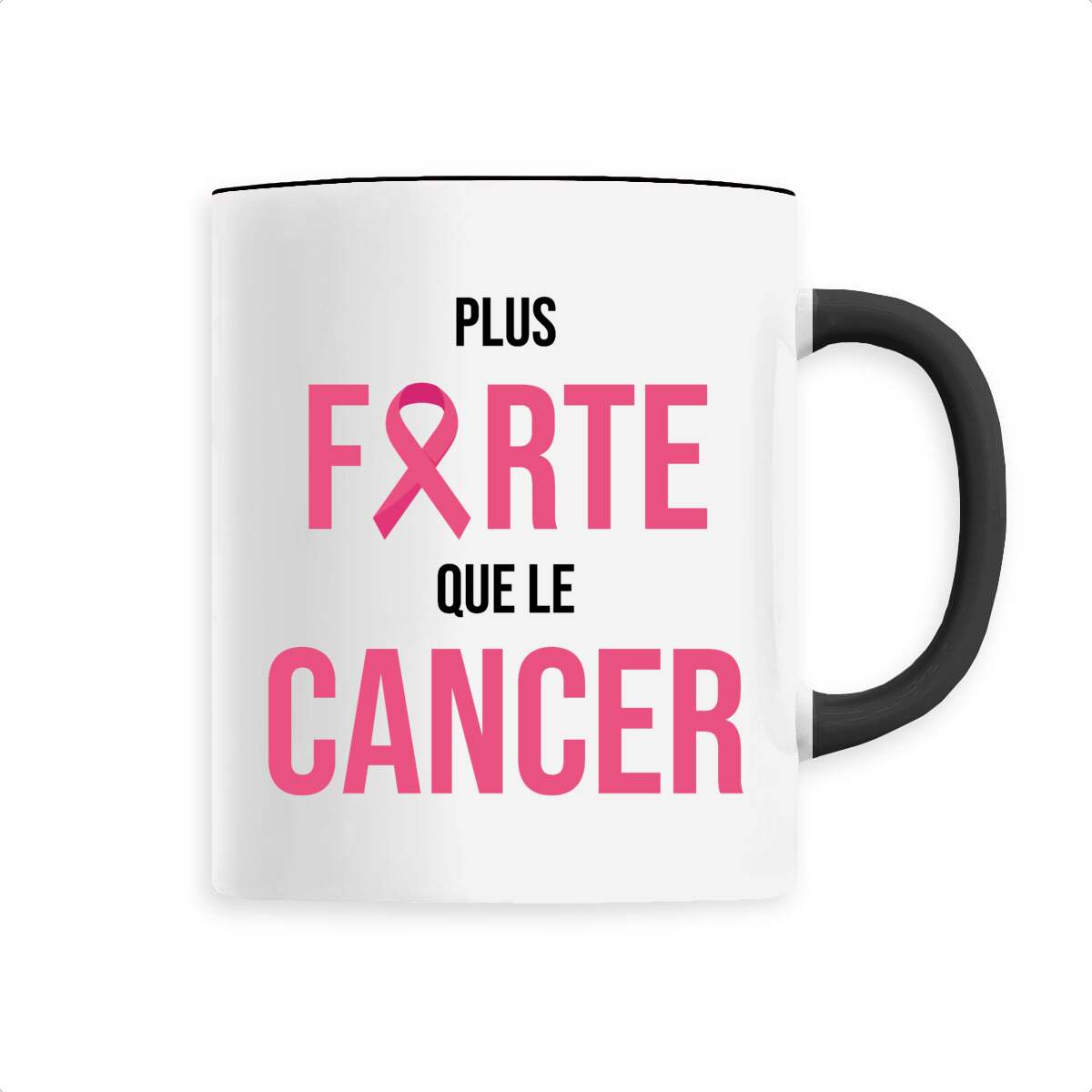 Mug céramique plus forte que le cancer