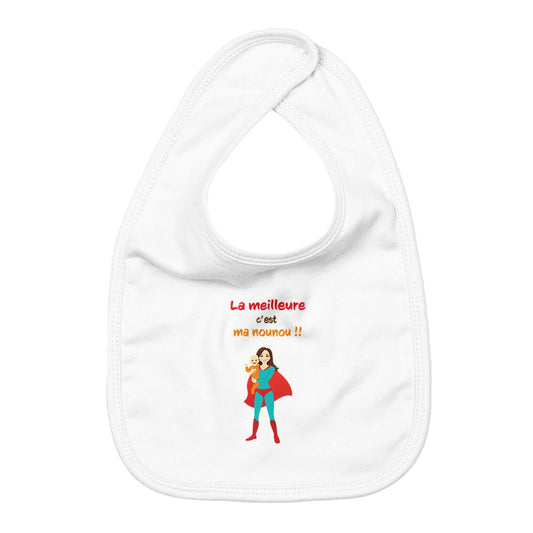 Bavoir la meilleure c'est ma nounou