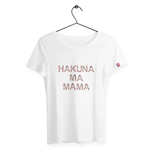 T-shirt femme hakuna ma mama France édition