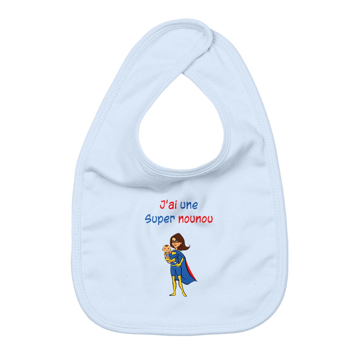 Bavoir j'ai une super nounou