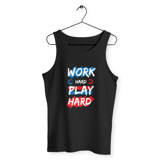 Débardeur homme work hard play hard