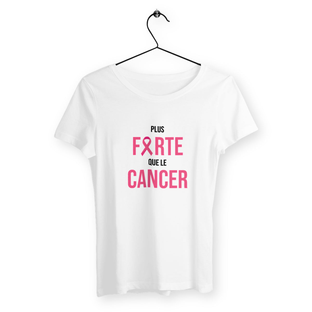T-shirt femme plus forte que le cancer