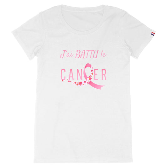 T-shirt femme j'ai battu le cancer France édition