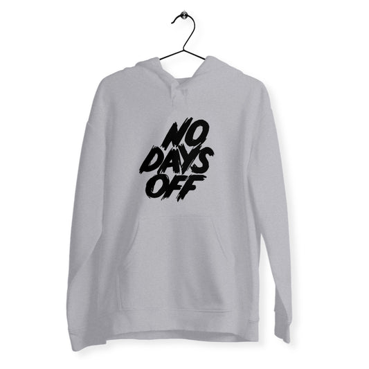 Sweat unisexe No days off